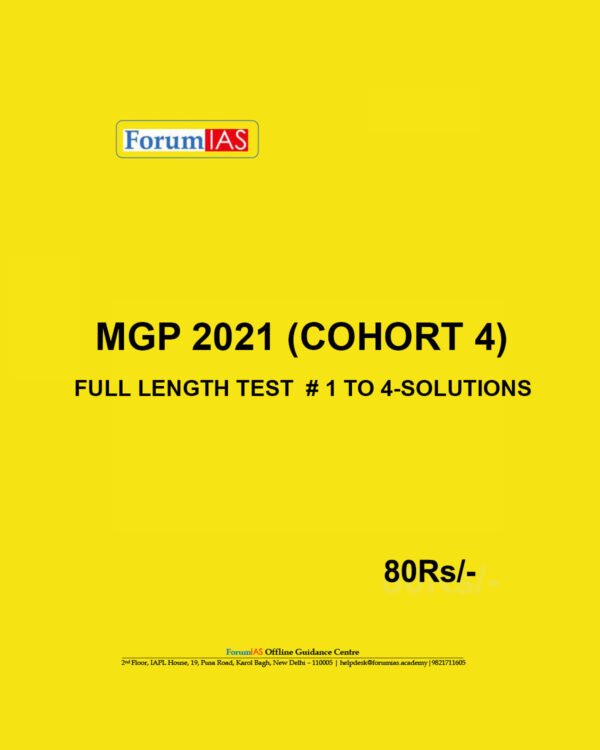 MGP 2021 (COHORT 4) FULL LENGTH TEST  # 1 TO 4-SOLUTIONS (BLACK & WHITE)