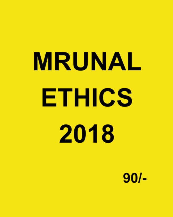 MRUNAL ETHICS 2018  (BLACK & WHITE)