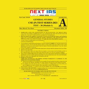 NEXT IAS GENERAL STUDIES CSE (P) TEST-30 TEST SERIES 2021 (BLACK & WHITE)