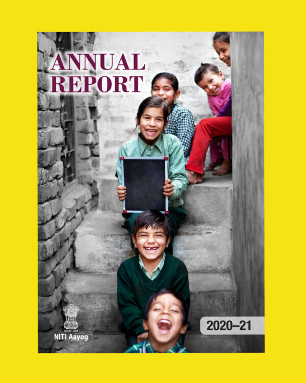 NITI AAYOG ANNUAL REPORT 2020-21  (BLACK & WHITE)