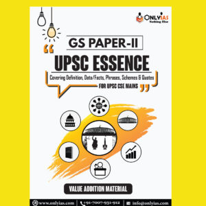 ONLY IAS PRAHAAR 2021 GS PAPER-II- UPSC ESSENCE (COVERING DEFINITION,DATA  FACTS , PHRASSES , SEHEMES & QUOTES) –FOR UPSC CSE MAINS –VALE ADDITION MATERIAL (BLACK & WHITE)