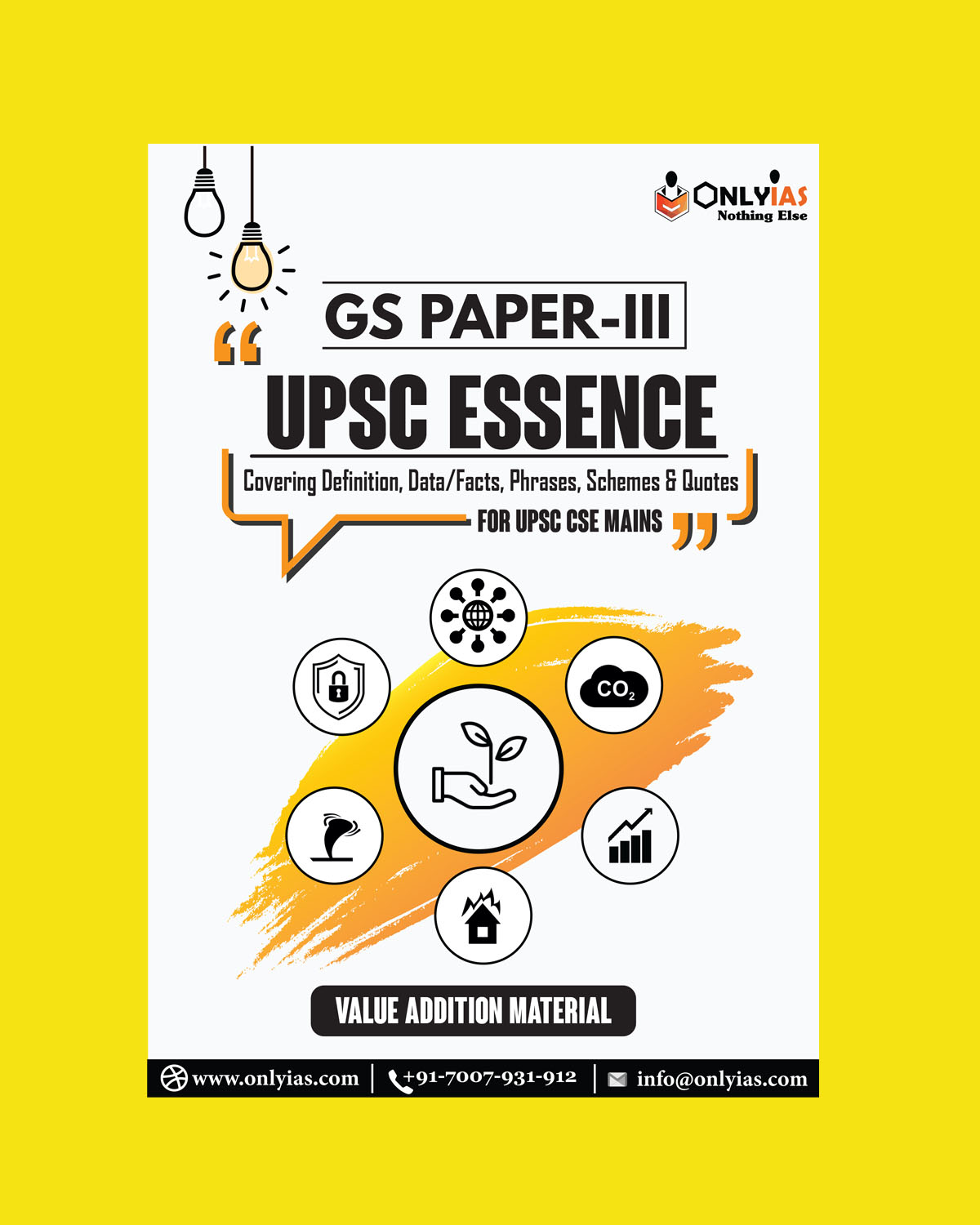 ONLY IAS PRAHAAR 2021 GS PAPER-III- UPSC ESSENCE (COVERING DEFINITION,DATA FACTS , PHRASSES , SEHEMES & QUOTES) –FOR UPSC CSE MAINS –VALE ADDITION MATERIAL (BLACK & WHITE)