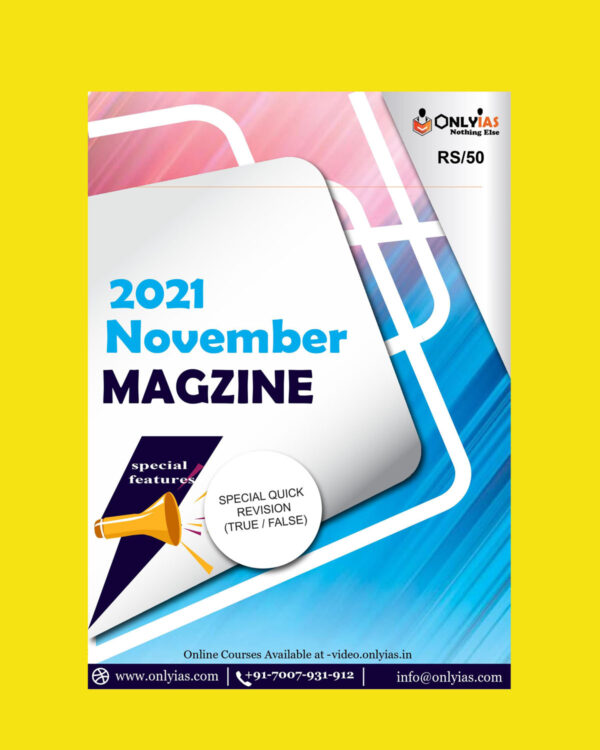 ONLY IAS CURRENT AFFAIRS NOVEMBER  2021 MAGAZINE (BLACK & WHITE)