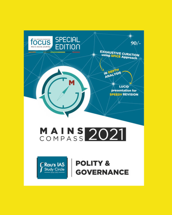 RAU’S IAS MAINS COMPASS 2021 POLITY & GOVERNANCE (BLACK & WHITE)