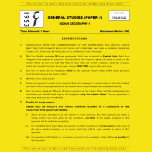 RAU’S IAS PRELIMS 2022 TEST-22 (GENERAL STUDIES PAPER-1) INDIAN GEOGRAPHY -1 (BLACK & WHITE)