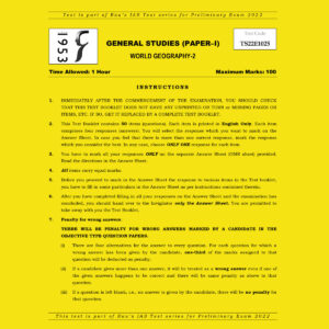 RAU’S IAS PRELIMS 2022 TEST-25 (GENERAL STUDIES PAPER-1) WORLD GEOGRAPHY -2 (BLACK & WHITE)