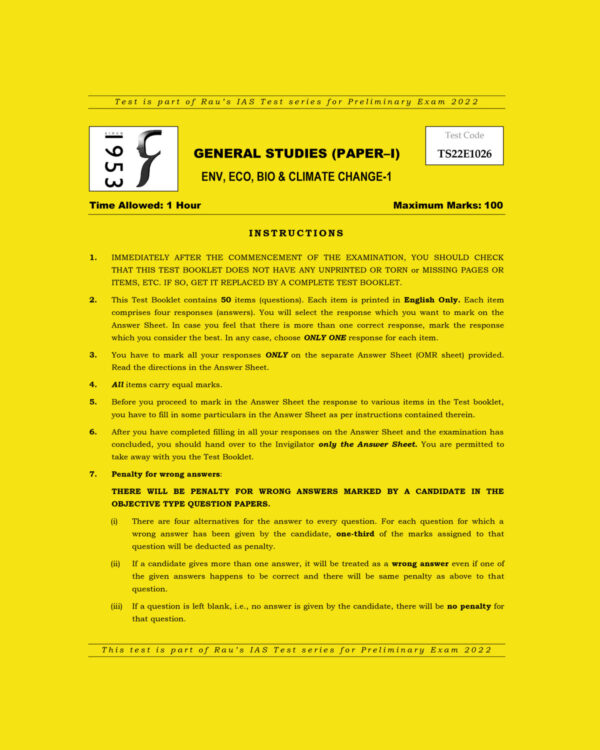 RAU’S IAS PRELIMS 2022 TEST-26 (GENERAL STUDIES PAPER-1) ENV, ECO, BIO & CLIMATE CHANGE-1 (BLACK & WHITE)