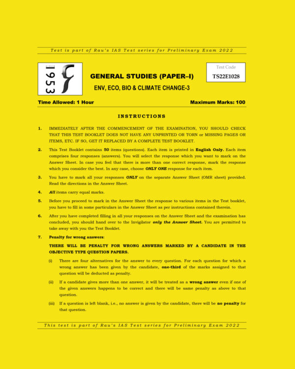 RAU’S IAS PRELIMS 2022 TEST-28 (GENERAL STUDIES PAPER-1) ENV, ECO, BIO & CLIMATE CHANGE-3 (BLACK & WHITE)