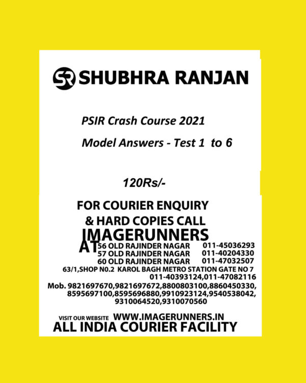 SHUBHRA RANJAN PSIR CRASH COURSE 2021- MODEL ANSWERS TEST- 1 TO 6 (BLACK & WHITE)