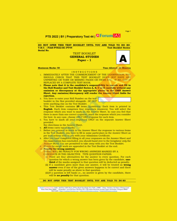 FORUM IAS 2022 PREPARATORY- TEST-44 (PTS-2022-BATCH-1) (BLACK &WHITE)