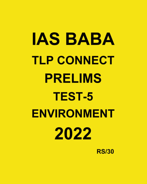 IAS BABA 2022 TLP CONNECT TEST-5- ENVIRONMENT -2022 (BLACK & WHITE)
