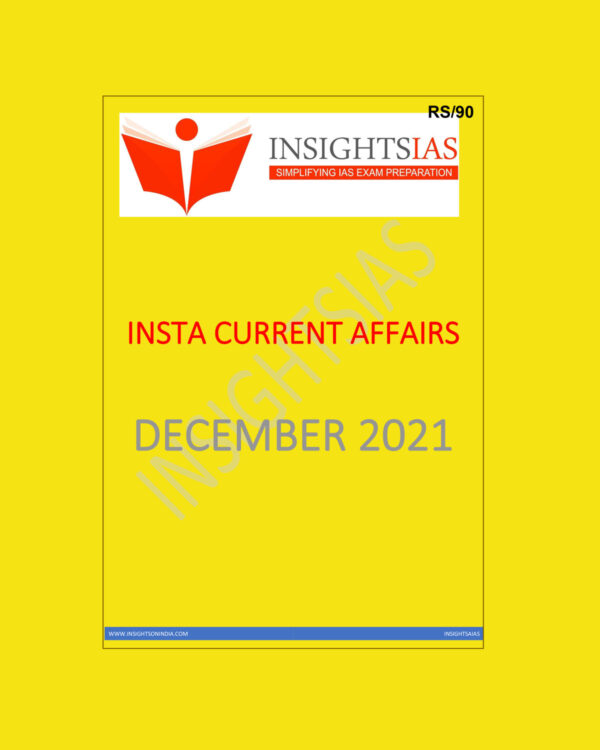INSIGHTSONINDIA CURRENT AFFAIRS DECEMBER -2021(BLACK & WHITE)