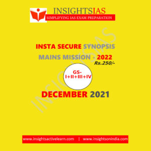 INSIGHTSONINDIA SECURE DECEMBER[GS-I+II+III+IV) 2021 (BLACK & WHITE)