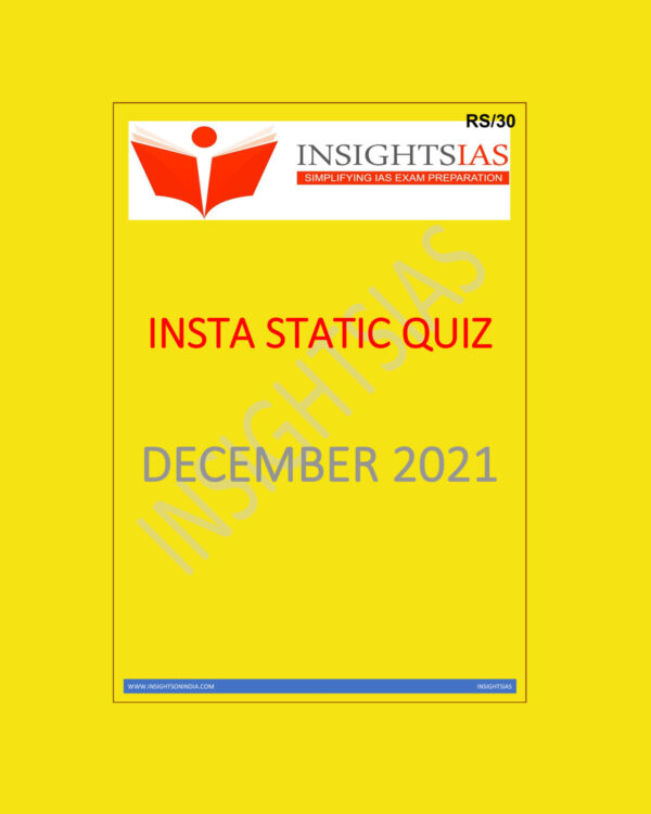 INSIGHTSONINDIA STATIC QUIZ DECEMBER- 2021 (BLACK & WHITE)