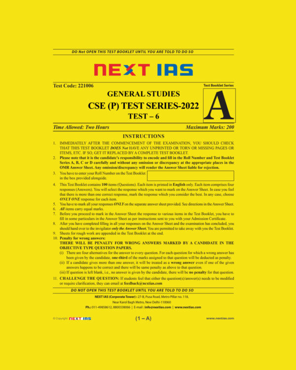 NEXTIAS 2022 TEST-6-(TEST CODE 221006)-GENERAL STUDIES CSE (P) TEST SERIES (BLACK & WHITE)