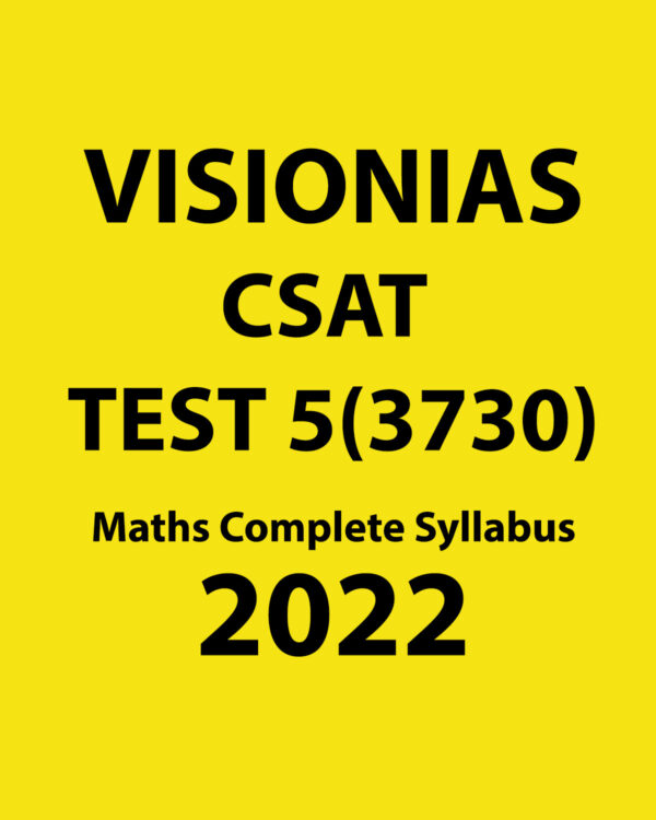 VISION IAS 2022 CSAT TEST-5 ( TEST CODE 3730) MATHS COMPLETE SYLLABUS 2022 (BLACK & WHITE)
