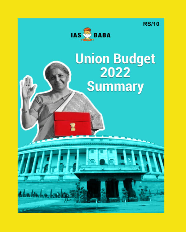 IAS BABA UNION BUDGET SUMMARY 2022-23 (BLACK & WHITE)