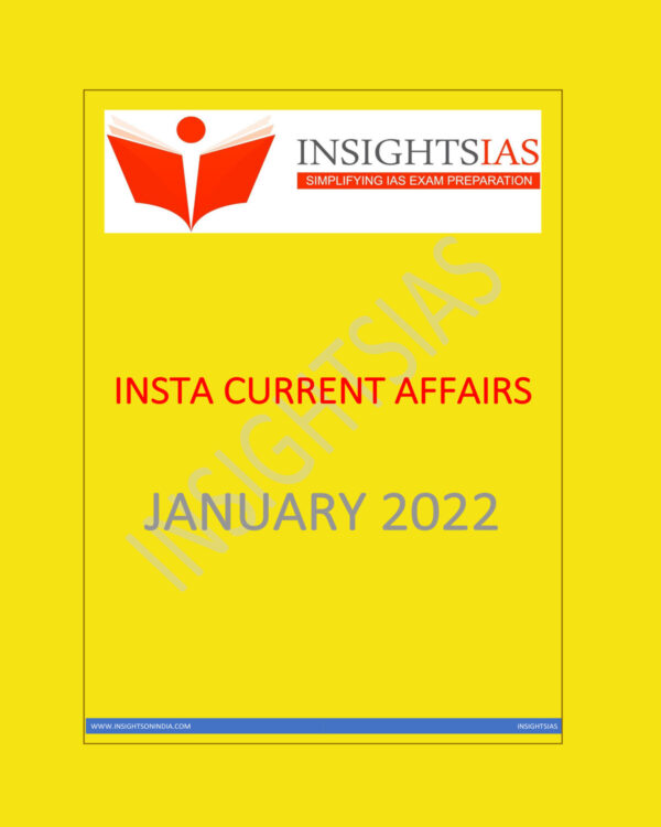INSIGHTS IAS INSIGHTS ONINDIA INSTA CURRENT AFFAIRS JANUARY TO DECEMBER 2022 (BLACK & WHITE) GROUPED