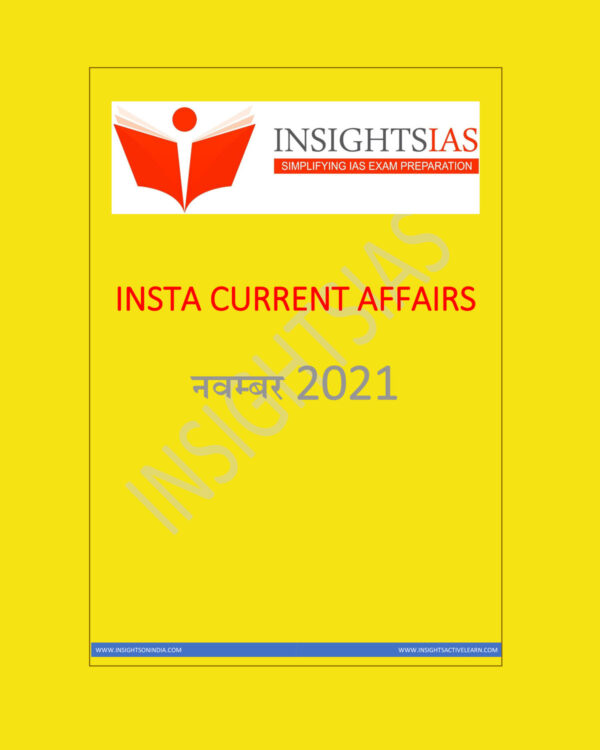 INSIGHTSIAS INSIGHTS ONINDIA INSTA HINDI CURRENT AFFAIRS NOVEMBER 2021 (HINDI MEDIUM) (BLACK & WHITE)