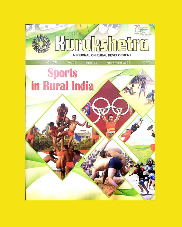 KURUKSHETRA (SPORTS IN RURAL INDIA) NOVEMBER 2021 (XEROX) (BLACK & WHITE)