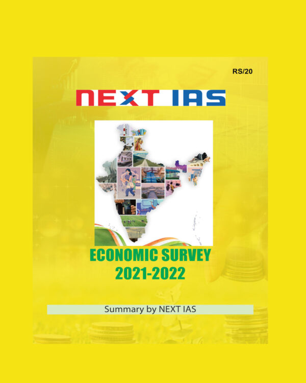 NEXT IAS ECONOMIC SURVEY SUMMARY 2021-22 (BLACK & WHITE)