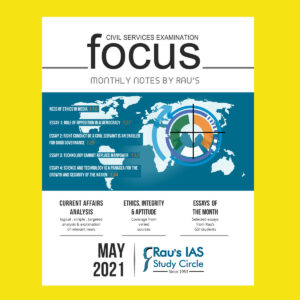 RAU’S IAS CURRENT AFFAIRS FOCUS MAGAZINE MAY 2021 (BLACK & WHITE)