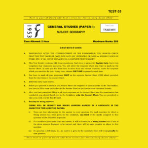 RAU’SIAS PRELIMS 2022 TEST-35 (GENERAL STUDIES PAPER-1) SUBJECT-GEOGRAPHY 2022 (BLACK & WHITE)