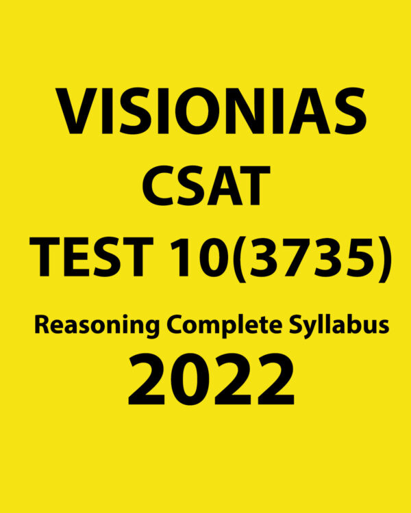 VISION IAS 2022 CSAT TEST-10 (TEST-CODE 3735) REASONING COMPETE SYLLABUS 2022 (BLACK & WHITE)
