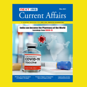 NEXT IAS CURRENT AFFAIRS INDAI CAN BE THE PHARMACY OF THE WORLD MARCH 2021 (BLACK & WHITE)