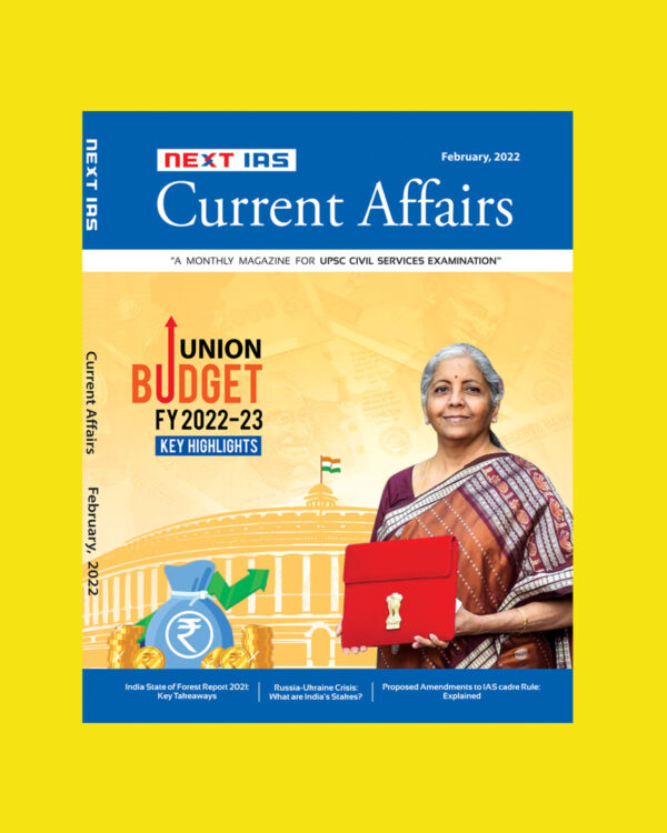 NEXT IAS CURRENT AFFAIRS UNION BUDGET FY2022-23 FEBRUARY 2022 (BLACK & WHITE)