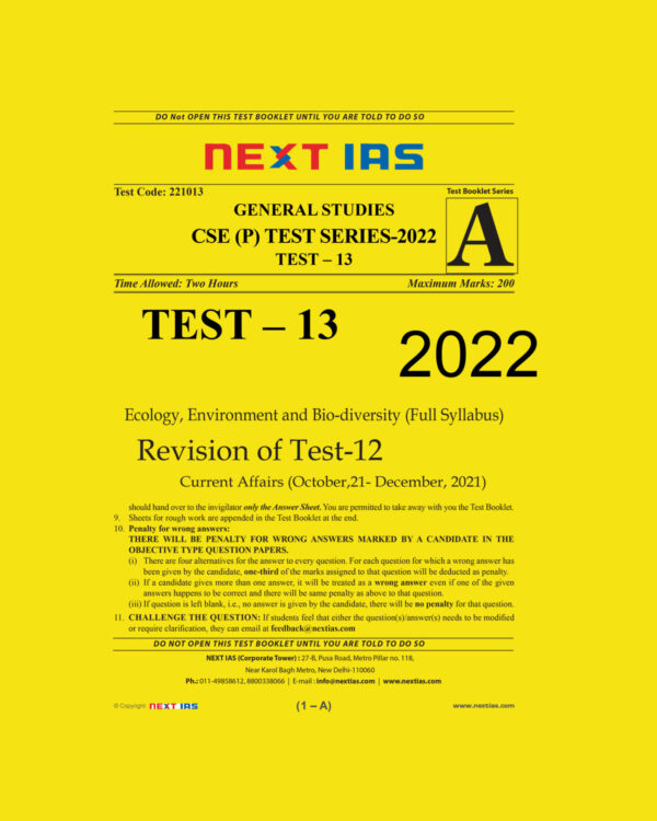 NEXTIAS 2022 TEST-13 (TEST CODE-221013) GENERAL STUDIES CSE (P) TEST SERIES  2022 SUBJECT-ECOLOGY (FULL SYLLABUS )-REVISION OF TEST -12—CURRENT AFFAIRS  OCTOBER 2021- DECEMBER 2021 (BLACK & WHITE)