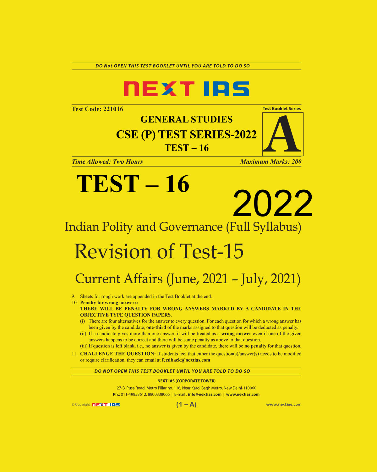 NEXTIAS 2022 TEST-16 (TEST CODE-221016) GENERAL STUDIES CSE (P) TEST SERIES 2022 SUBJECT- INDIAN POLITY & GOVERNANCE (FULL SYLLABUS)-REVISION OF TEST-15+CURRENT AFFAIRS –(JUNE 2021 TO JULY 2021) (BLACK & WHITE)