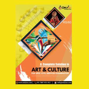 ONLY IAS ART & CULTURE -FOR UPSC CIVIL SERVICES EXAMINATION 2022 (BLACK & WHITE)