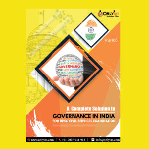 ONLY IAS GOVERNANCE IN INDIA  -FOR UPSC CIVIL SERVICES EXAMINATION 2022 (BLACK & WHITE)