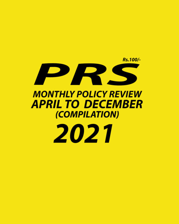 PRS MONTHLY POLICY REVIEW APRIL TO DECEMBER 2021 (BLACK & WHITE)