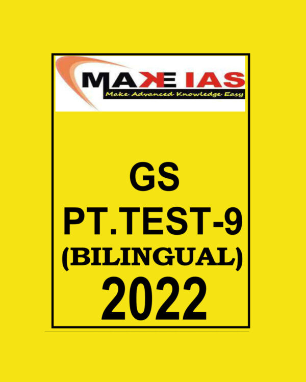 MAKE IAS UPPCS 2022 PT TEST-09- 2022 HINDI & ENGLISH (BLACK & WHITE)