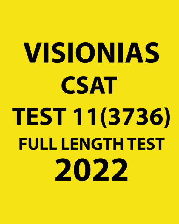 VISION IAS 2022 CSAT TEST-11 (3736) FULL LENGTH TEST 2022 (BLACK & WHITE)