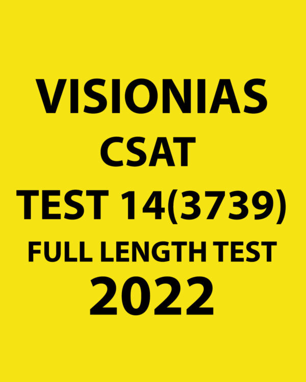 VISION IAS 2022 CSAT TEST-14 (3739) 2022 FULL LENGTH TEST (BLACK & WHITE)