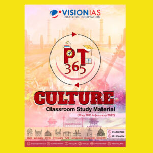 VISION IAS PT 365 2022 CULTURE- 2022 (MAY 2021 TO JANUARY 2022 (BLACK & WHITE)