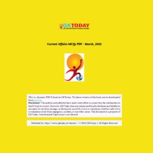 GKTODAY CURRENT AFFAIRS QUIZ MARCH 2022 (BLACK & WHITE)