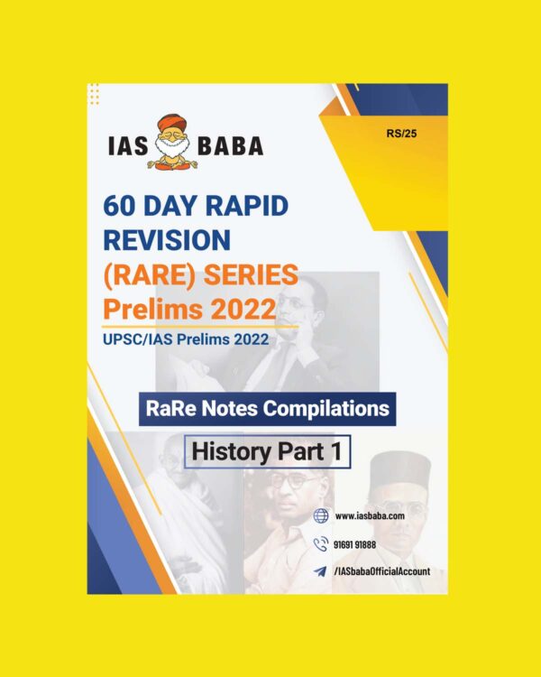 IAS BABA 60 DAYS RAPID REVISION (RARE) SERIES PRELIMS 2022 HISTORY PART-1 (BLACK & WHITE)