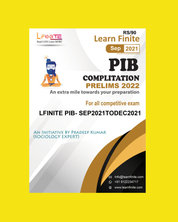 LEARN FINITE PIB COMPILATION PRELIMS 2022 (SEPTEMBER  2021 TO DECEMBER-2021) (BLACK & WHITE)