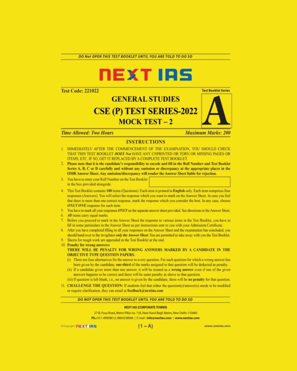 NEXT IAS 2022 TEST-22 TEST CODE-221022) GENERAL STUDIES CSE (P) TEST SERIES (FULL LENGTH TEST) (MOCK TEST-2) (BLACK & WHITE)