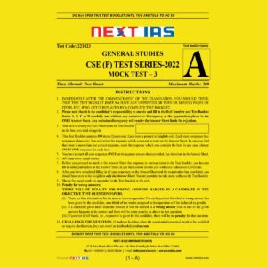 NEXT IAS 2022 TEST-23 TEST CODE-221022) GENERAL STUDIES CSE (P) TEST SERIES (FULL LENGTH TEST) (MOCK TEST-3) (BLACK & WHITE)