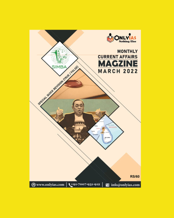 ONLY IAS CURRENT AFFAIRS MARCH 2022 (BLACK & WHITE)