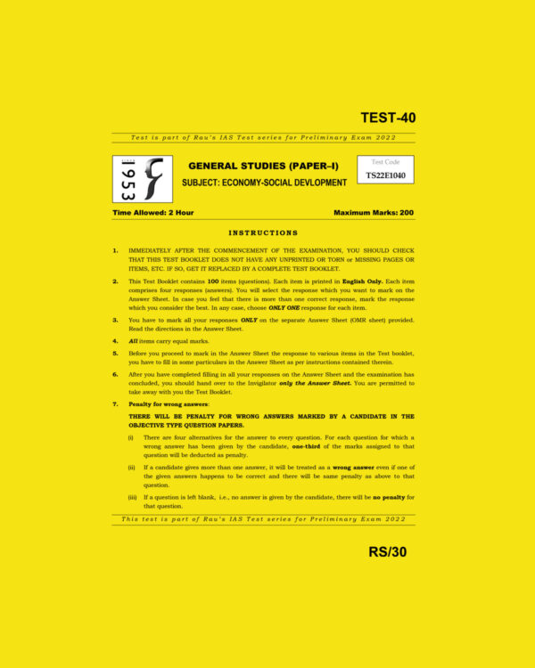 RAU’S IAS 2022 GENERAL STUDIES TEST-40 (ECONOMY-SOCIAL DEVELOPMENT)(BLACK & WHITE)