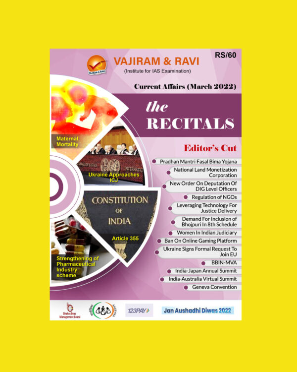 VAJIRAM & RAVI CURRENT AFFAIRS MARCH 2022 (THE RECITALS CURRENT AFFAIRS) (BLACK & WHITE)