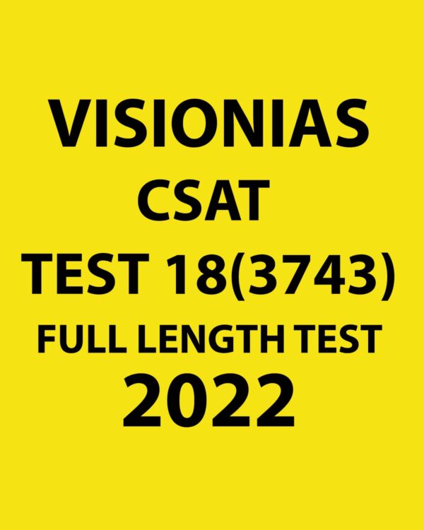 VISION IAS 2022 CSAT TEST-18 (3743) 2022 FULL LENGTH TEST (BLACK & WHITE)