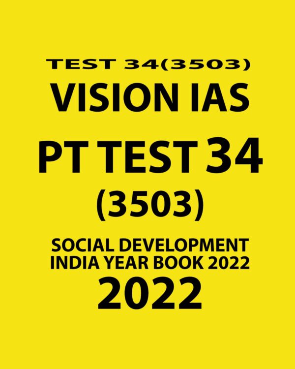 VISIONIAS 2022 PT TEST-34 (3503) 2022 SOCIAL DEVELOPMENT INDIA YEAR BOOK (BLACK & WHITE)