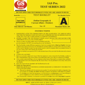 GS WORLD TEST-5 (INDIAN GEOGRAPHY & CURRENT AFFAIRS OCTOBER) 2022 (BLACK & WHITE)